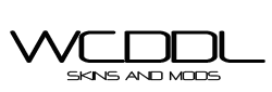 WCDDL Skins and Mods WCDDL Skins and Mods